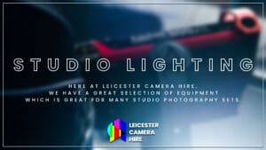 Studio photography lighting leicester camera hire